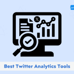Best Twitter Analytics Tools